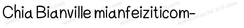 Chia Bianville mianfeiziticom字体转换